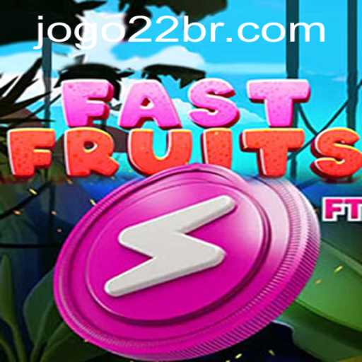 Tudo Sobre FastFruits: Como Jogar e se Divertir com 22BR.COM