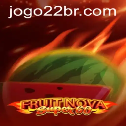 Explorando o Excitante Mundo de FruitNovaSuper60: Tudo o que Você Precisa Saber